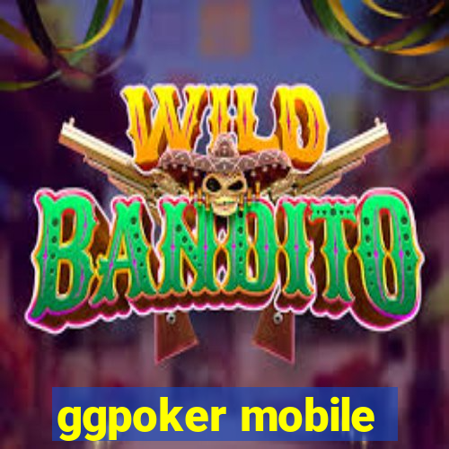 ggpoker mobile